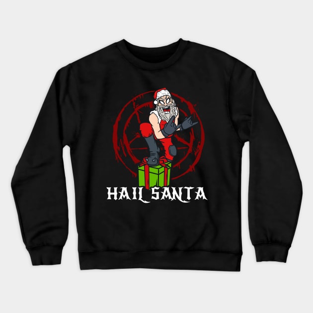 Hail Santa Christmas Occult I Heavy Metal Satan graphic Crewneck Sweatshirt by biNutz